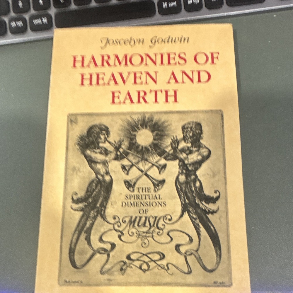 Harmonies of Heaven and Earth Jocelyn Godwin Paperback Illus Inner Traditions